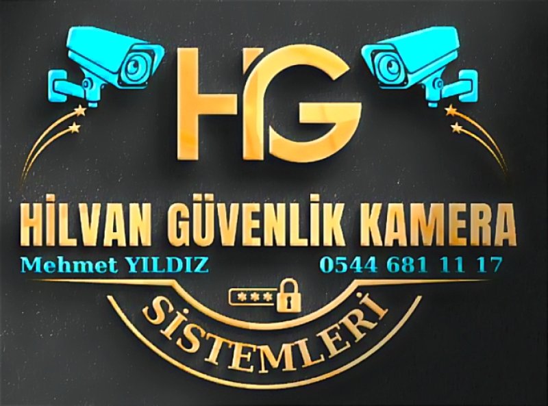 HİLVAN GÜVENLİK KAMERA SİSTEMLERİ