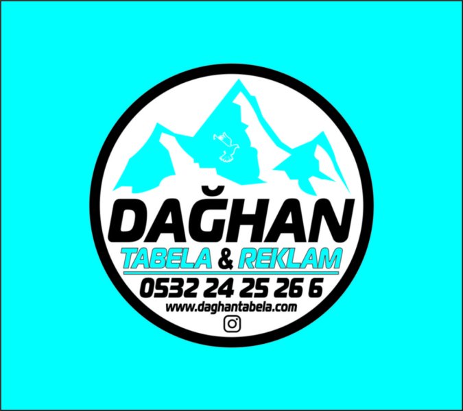 DAĞHAN TABELA REKLAM