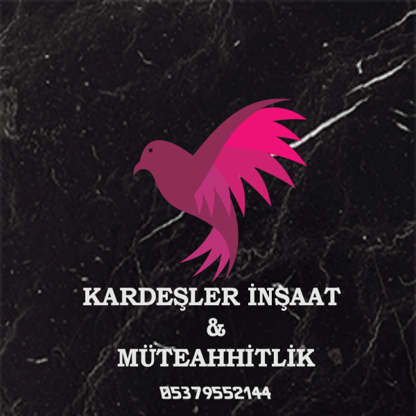 Kardeşler inşaat & müteahhitlik 